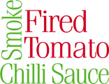 SMOKE FIRED TOMATO CHILLI SAUCE